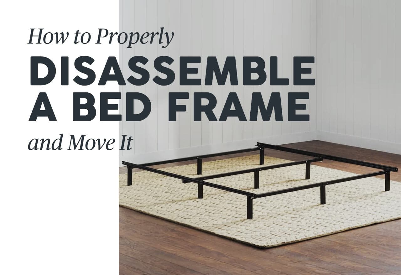How to Properly Disassemble a Bed Frame and Move It